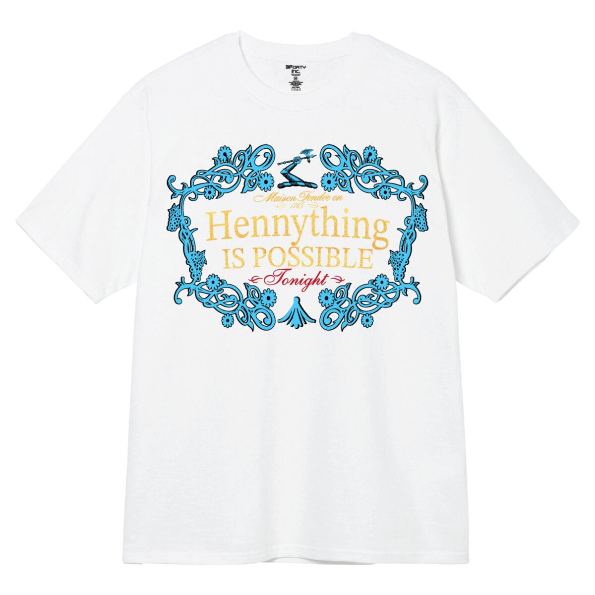 Hennything is possible store shirt