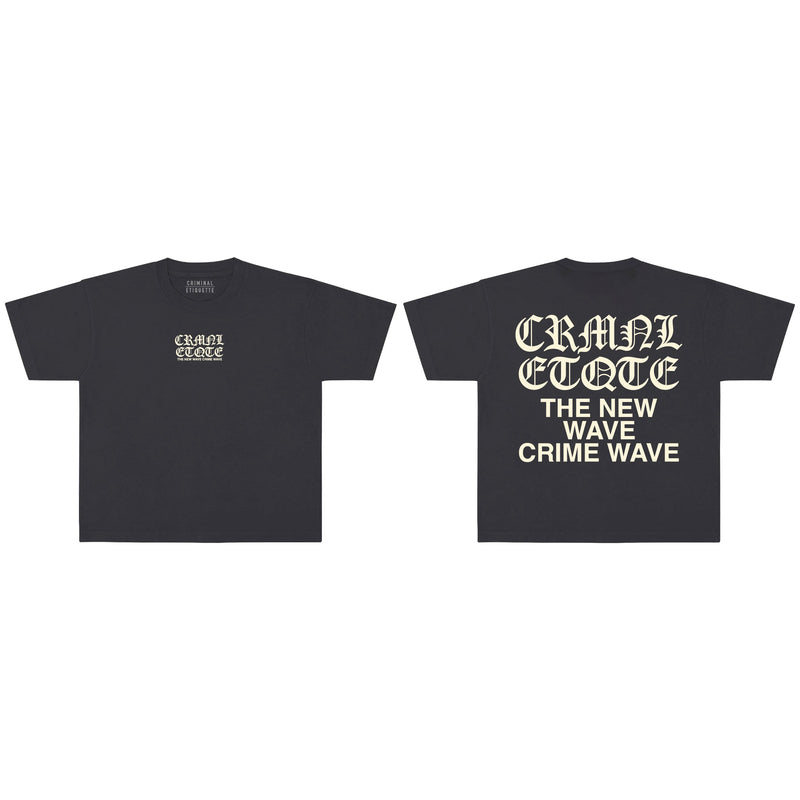 Criminal Etiquette 'The New Wave' T-Shirt (Charcoal) - FRESH N FITTED-2 INC