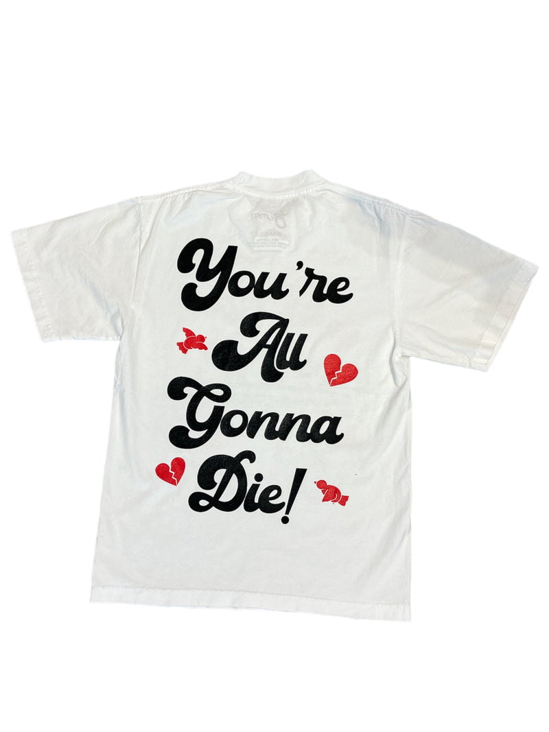 Yumm You 're all gonna die' Vintage Fit T-Shirt (White) - Fresh N Fitted Inc